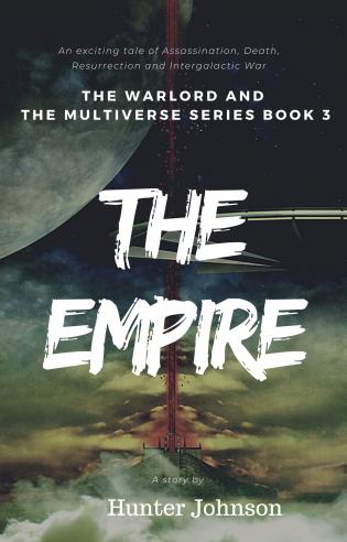 The Empire Book 3 in the series Warlord and the Multiverse cover Thumb