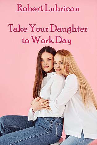 Take Your Daughter to Work Day cover Thumb