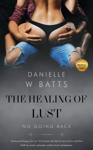 The Healing Of Lust- No Going Back cover Thumb