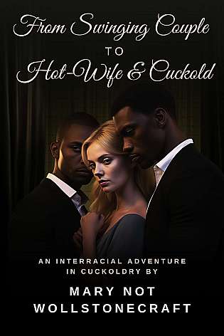 From Swinging Couple to Hot-Wife & Cuckold cover Thumb