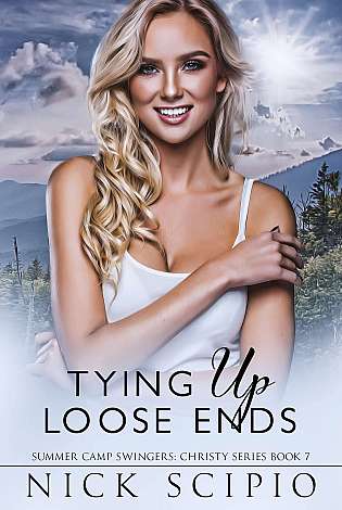 Tying Up Loose Ends: Summer Camp Swingers: Christy Series Book 7 cover Thumb