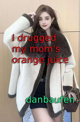 I drugged my mom's orange juice cover Thumb