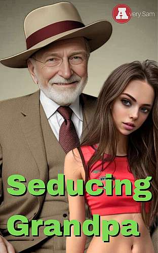 Seducing Grandpa cover Thumb