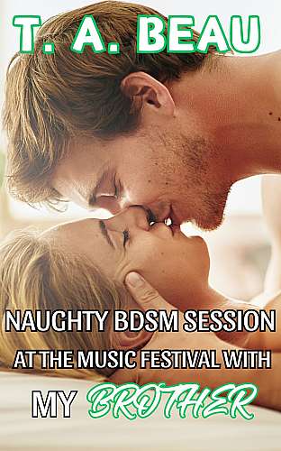 Naughty BDSM Session at the Music Festival With My Brother cover Thumb