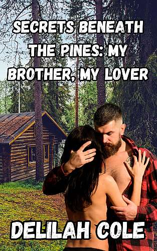 Secrets Beneath the Pines: My Brother, My Lover cover Thumb