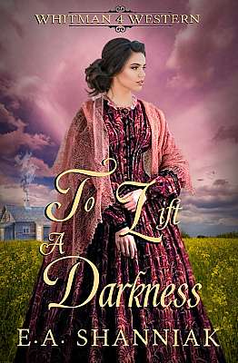 To Lift A Darkness - Clean & Sweet Western Romance Book 4 cover Thumb