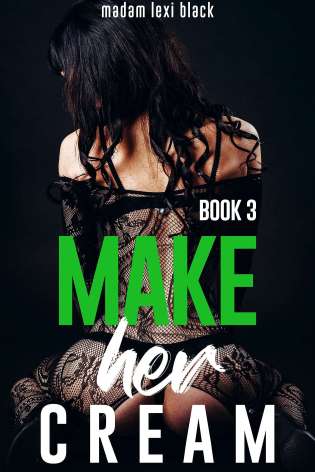 Make Her Cream (Book 3) cover Thumb