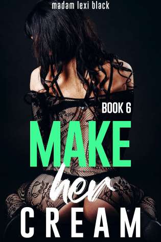 Make Her Cream (Book 6) cover Thumb