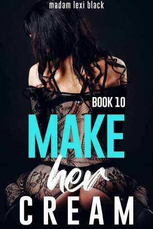 Make Her Cream (Book 10) cover Thumb