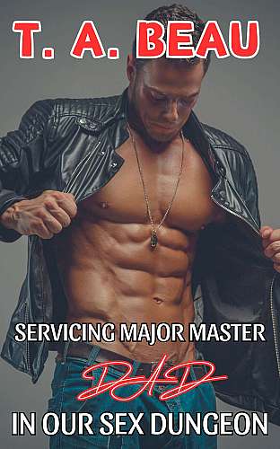 Servicing Major Master Dad In Our Sex Dungeon cover Thumb