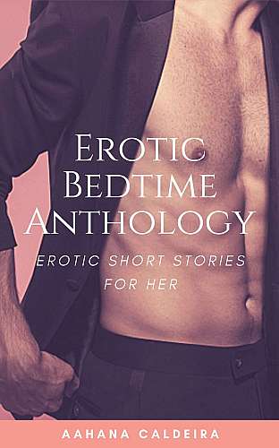 Erotic Bedtime Anthology - Erotic Short Stories for Her cover Thumb