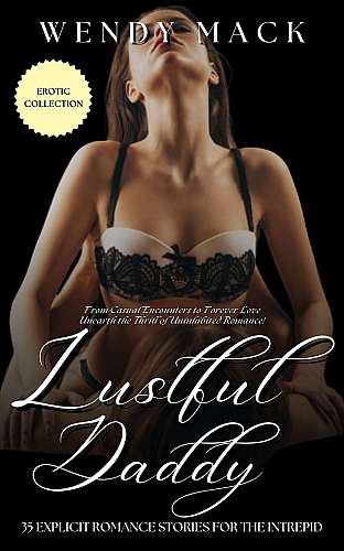 Lustful Daddy - 35 Explicit Romance Stories cover Thumb