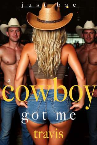 A Cowboy Got Me: Travis cover Thumb