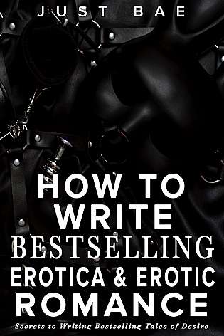 How to Write Bestselling Erotica & Erotic Romance cover Thumb