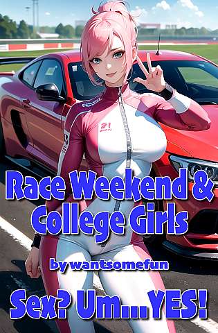 Race Weekend & College Girls cover Thumb