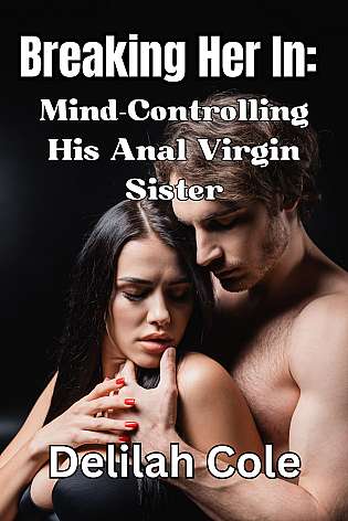 Breaking Her In: My Mind Controlled Anal Virgin Sister cover Thumb