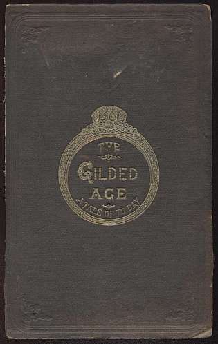 The Gilded Age: A Tale of Today cover Thumb