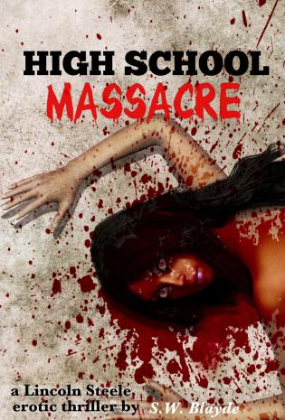 High School Massacre (Lincoln Steele Book 2) cover Thumb