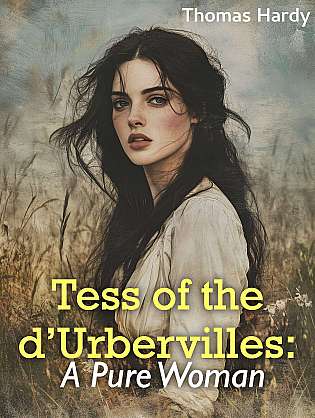 Tess of the d’Urbervilles: A Pure Woman cover Thumb