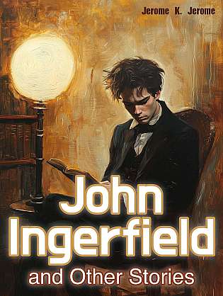 John Ingerfield and Other Stories cover Thumb