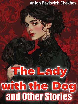 The Lady with the Dog and Other Stories cover Thumb