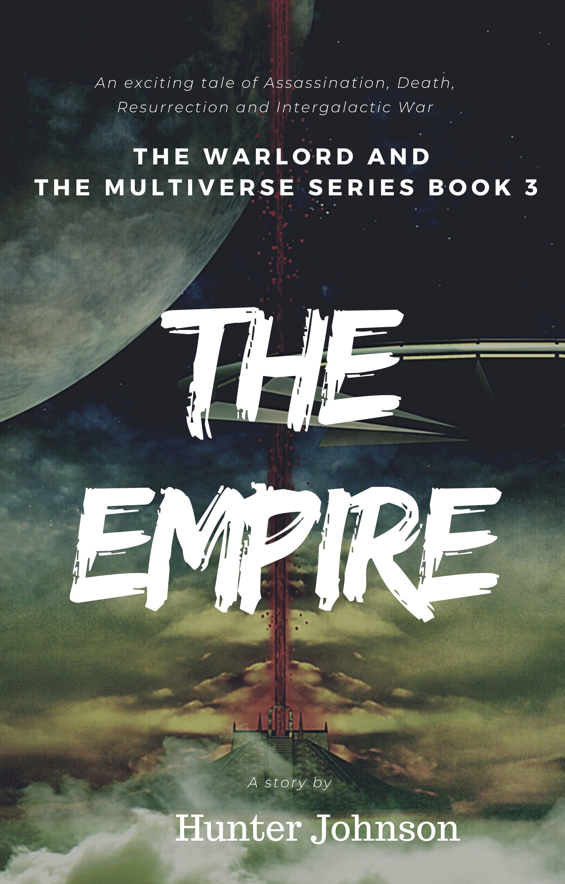 Book: The Empire Book 3 in the series Warlord and the Multiverse by ...