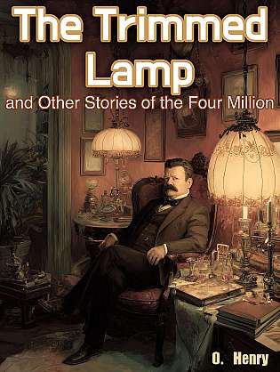 The Trimmed Lamp and Other Stories of the Four Million cover Thumb