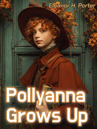 Pollyanna Grows Up cover Thumb