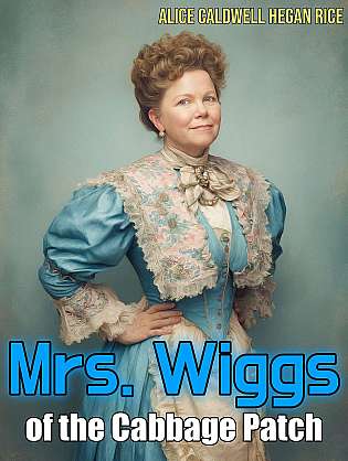 Mrs. Wiggs of the Cabbage Patch cover Thumb