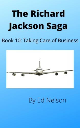 The Richard Jackson Saga Book 10: Taking Care of Business cover Thumb