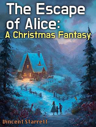 The Escape of Alice: A Christmas Fantasy cover Thumb