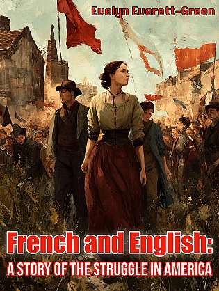 French and English: A Story of the Struggle in America cover Thumb