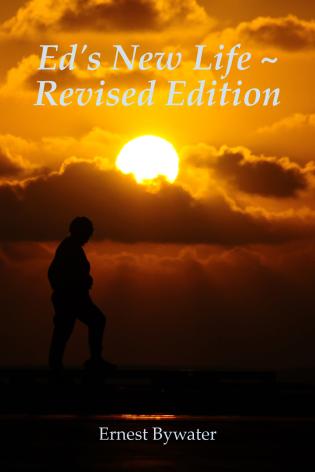Ed's New Life ~ Revised Edition cover Thumb
