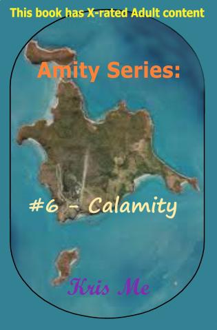 Amity Series:  #6 - Calamity cover Thumb