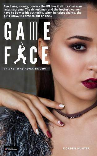 Game Face: Cricket Was Never This Hot cover Thumb