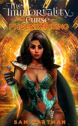 The Immortality Curse: Phoenix Rising cover Thumb