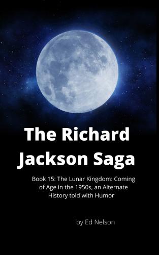 The Richard Jackson Saga Book 15 The Lunar Kingdom cover Thumb