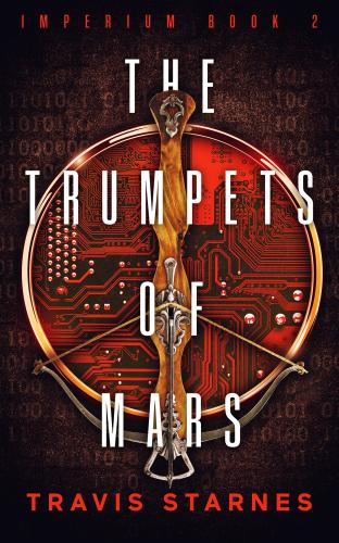 The Trumpets of Mars (Imperium #2) cover Thumb