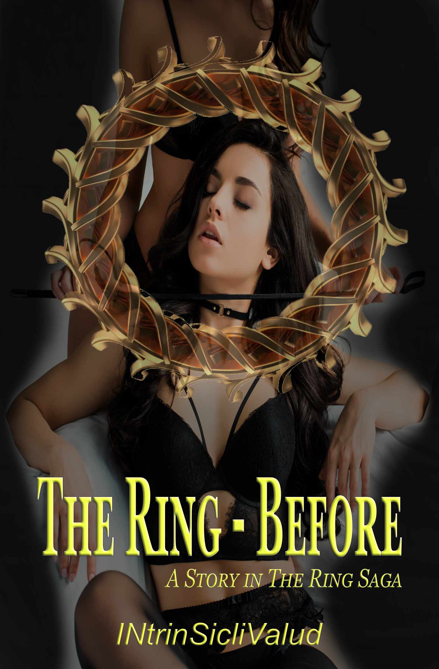 The Ring - Before - Erotica Sex Story