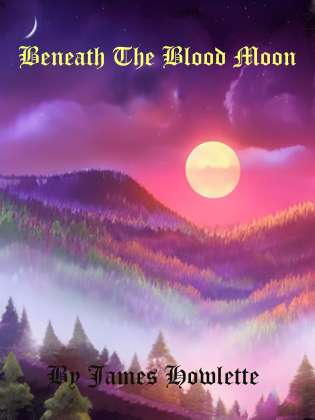 Blood Moon Chronicles : Book 1 : Beneath the Blood Moon cover Thumb