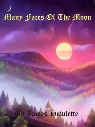 Blood Moon Chronicles : Book 4 : Many Faces of the Moon cover Thumb