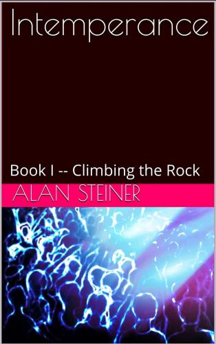 INTEMPERANCE - Book I, Climbing the Rock cover Thumb
