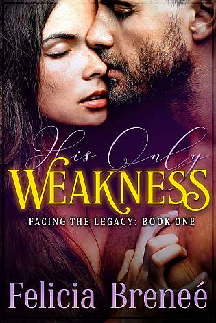 His Only Weakness, Facing the Legacy, Paranormal Shapeshifter, #1 cover Thumb