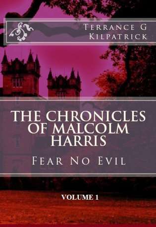 The Chronicles of Malcolm Harris: Fear No Evil cover Thumb