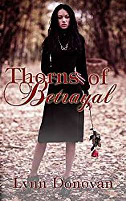 Thorns of Betrayal, Spirit of Destiny, Book #2 cover Thumb