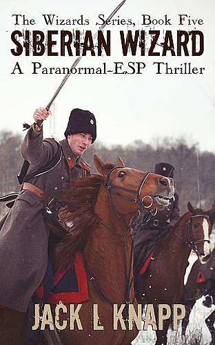 Siberian Wizard: Book Five, the Wizards Series cover Thumb