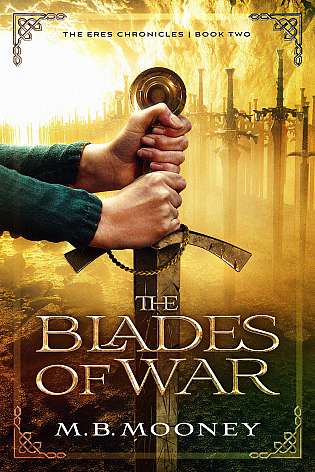The Blades of War: The Eres Chronicles Book II cover Thumb