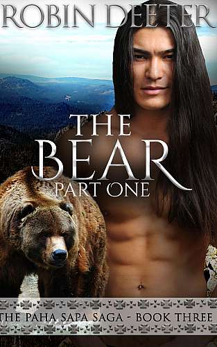 The Bear: Paha Sapa Saga Book Three Part One cover Thumb