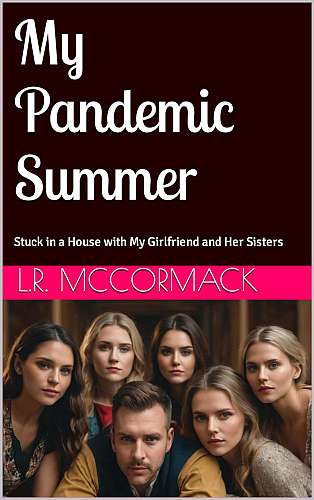 My Pandemic Summer: Stuck in a House with My Girlfriend and Her Sisters cover Thumb