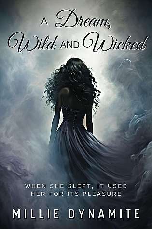 A Dream, Wild, and Wicked cover Thumb